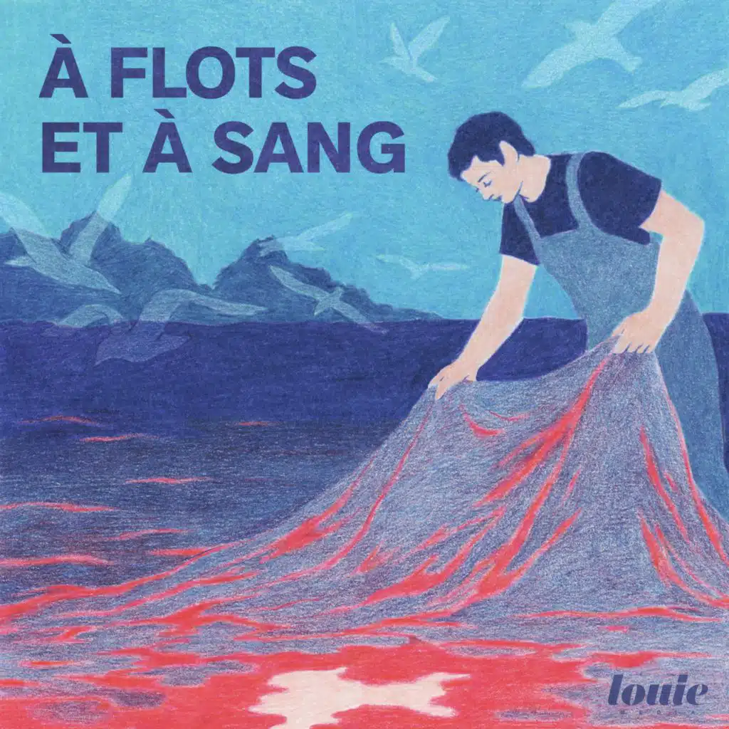 À flots et à sang 5/5 : "Tu chériras la mer"