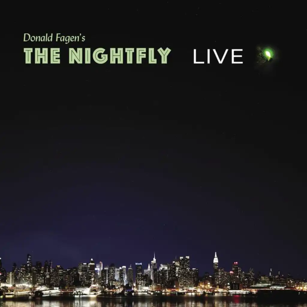 The Nightfly (Live From The Beacon Theatre)