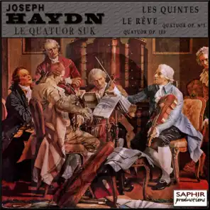 Haydn: Quatuor "Le Rêve" - Quatuor "Les Quintes"