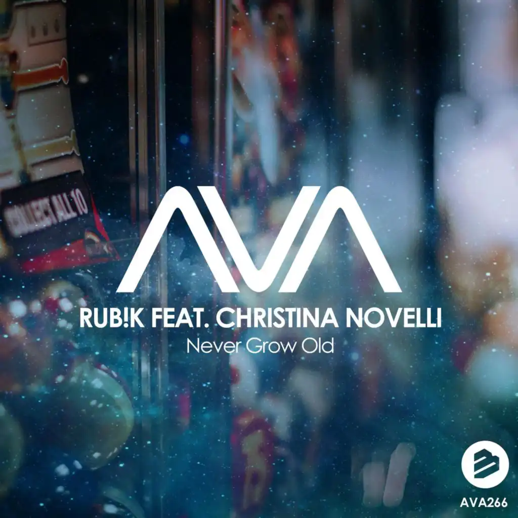 Never Grow Old feat. Christina Novelli