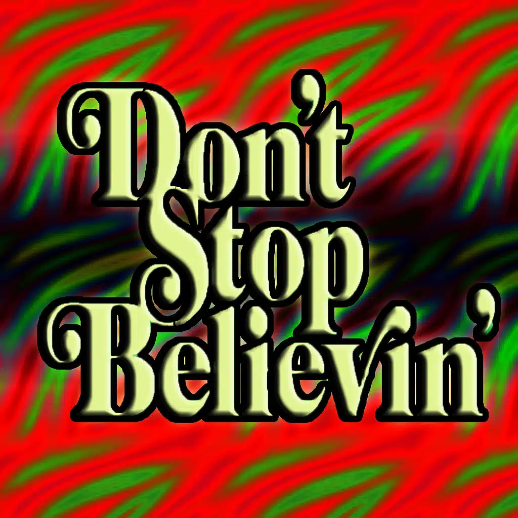 Don't Stop Believin' - (Remix Tribute)