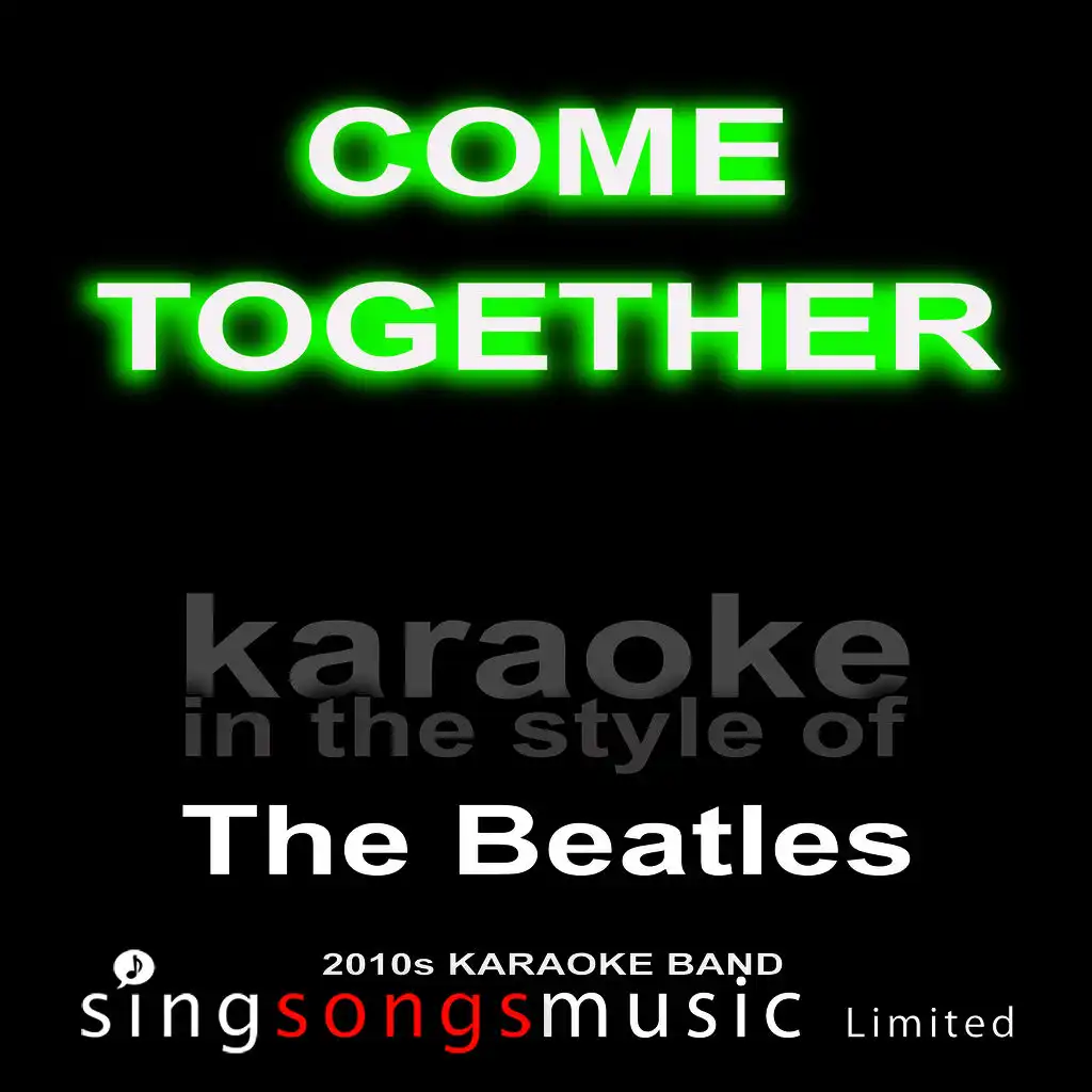 Come Together (Originally Performed By The Beatles) [Karaoke Audio Version]