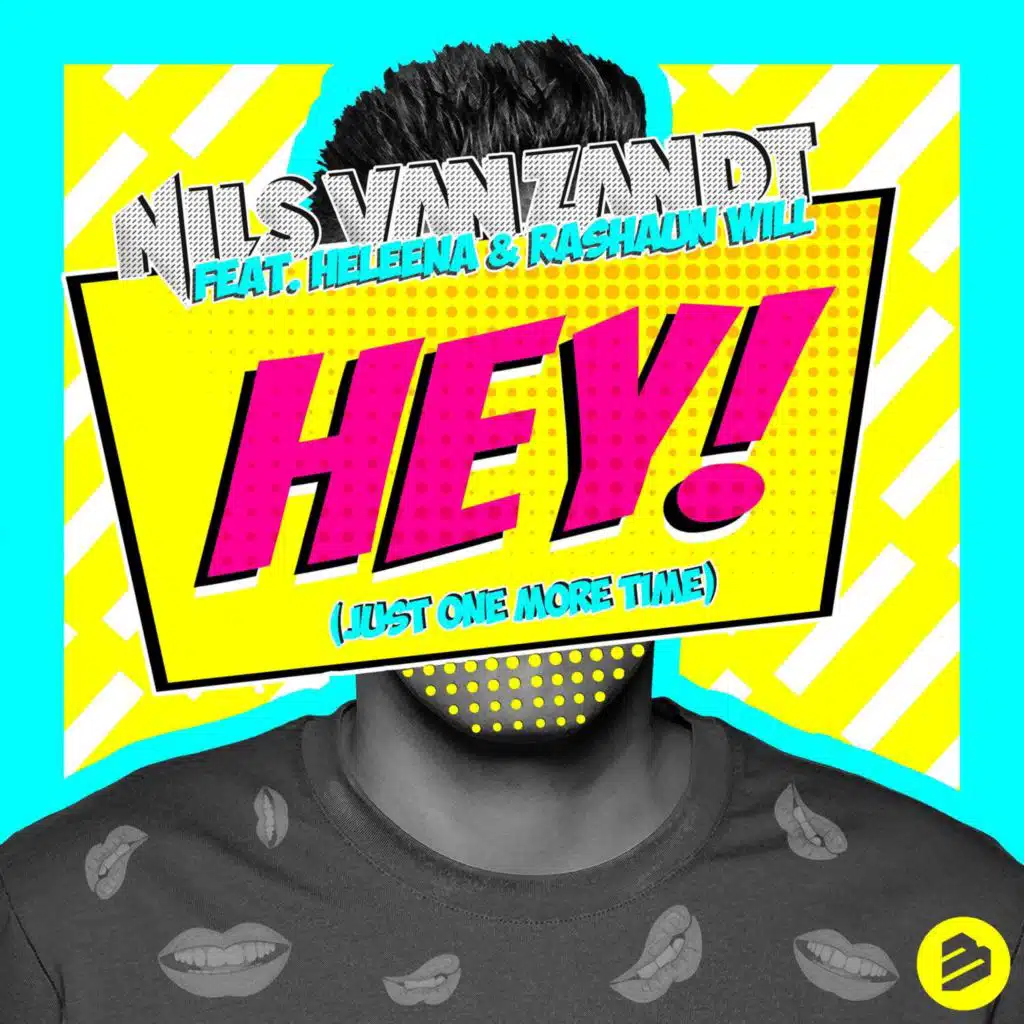 Hey! (Short Radio Edit) feat. Heleena & Rashaun Will