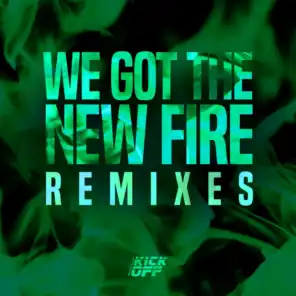 We Got The New Fire (J Fried S Remix) [feat. Tayori]