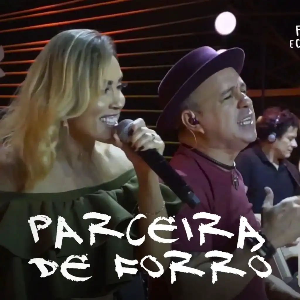 Parceira do Forró (Ao Vivo) [feat. Mirella Vieira]