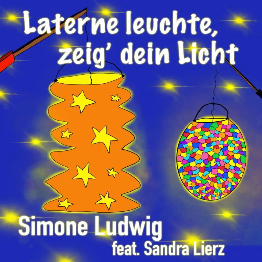 Laterne leuchte, zeig' dein Licht (Karaoke) [feat. Sandra Lierz]