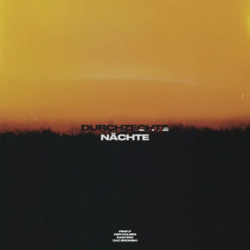 Durchzechte Nächte (feat. Zac Bronski)