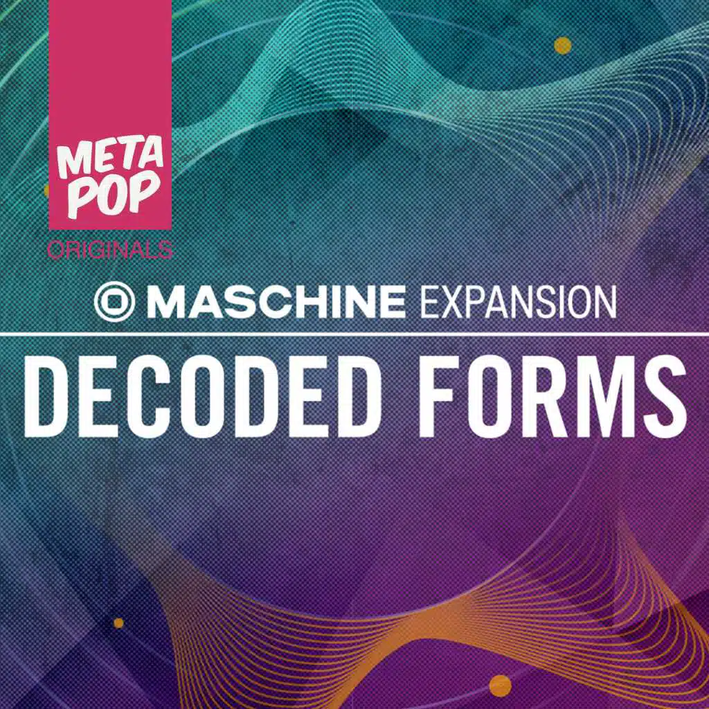 DECODED FORMS: Metapop Originals