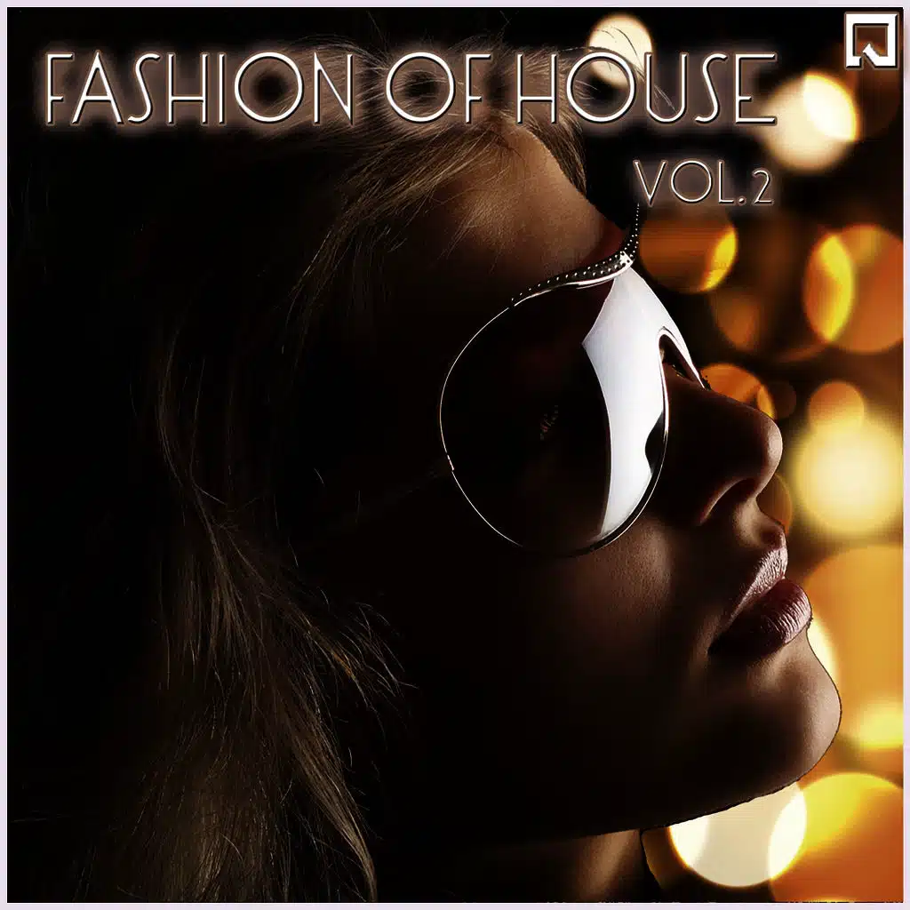 Fashion of House Vol. 2 - EP