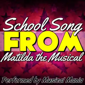 School Song (Tribute to Matilda the Musical) - Single