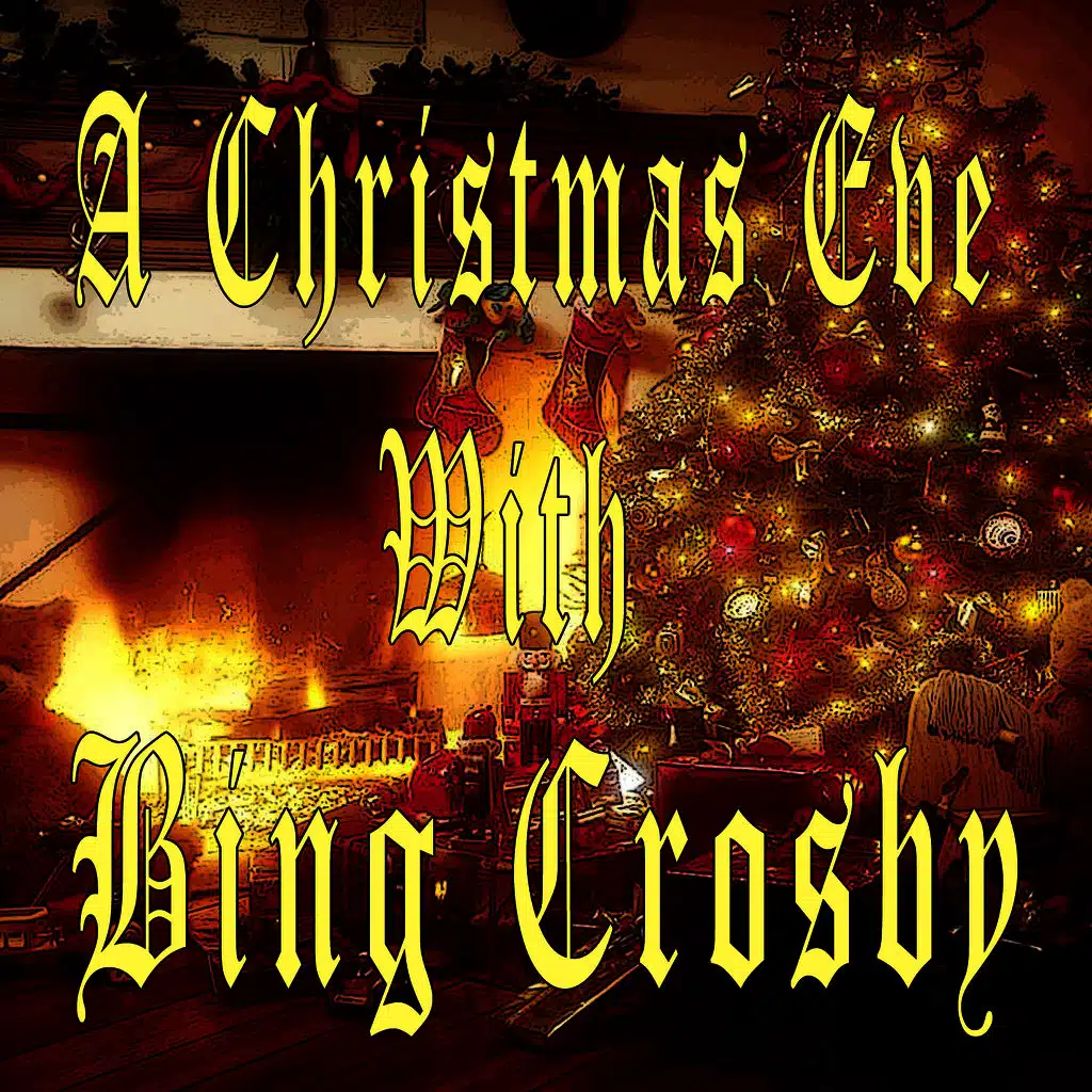 A Christmas Eve With Bing Crosby