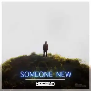 Someone New (feat. Nora Hedin)