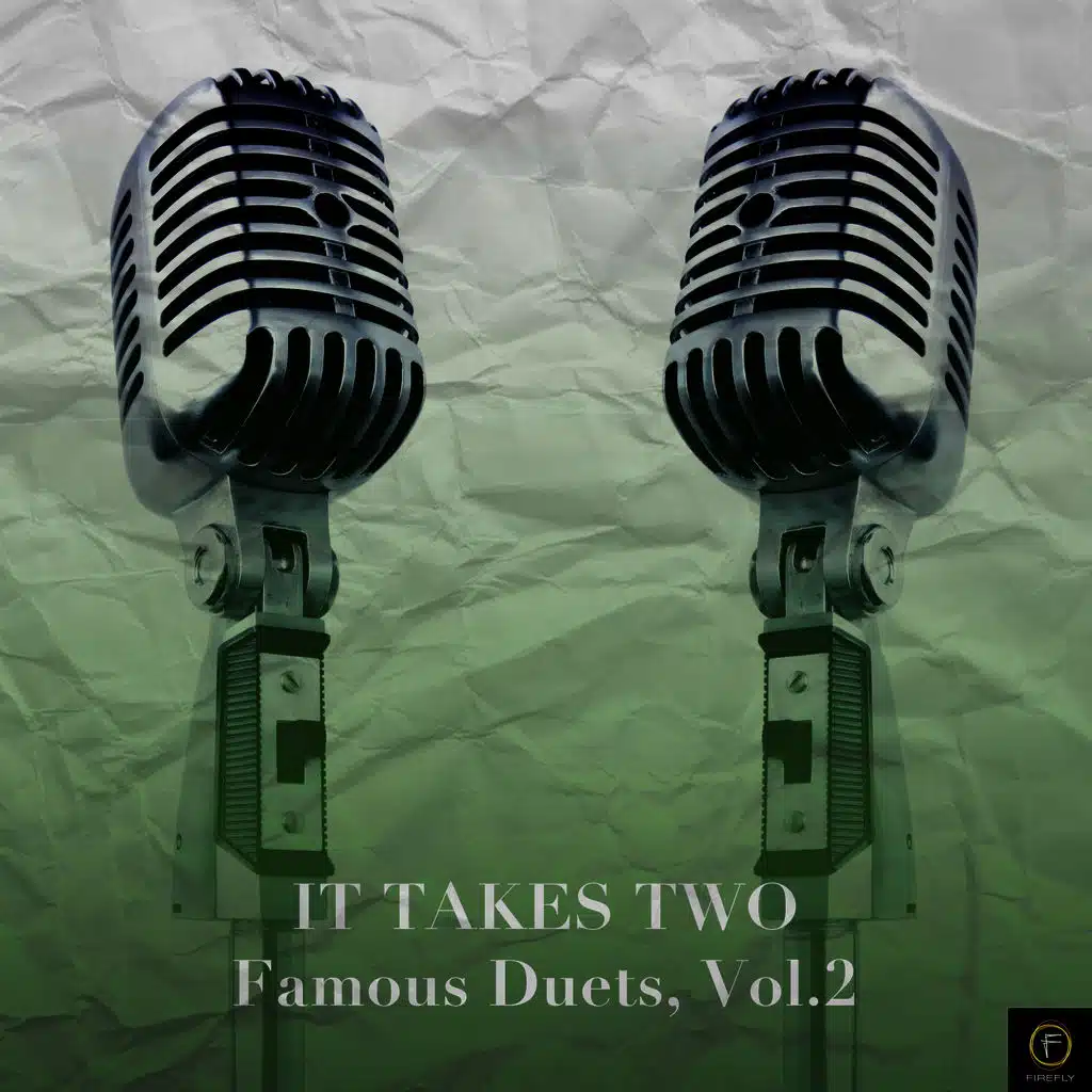 It Takes Two: Famous Duets, Vol. 2