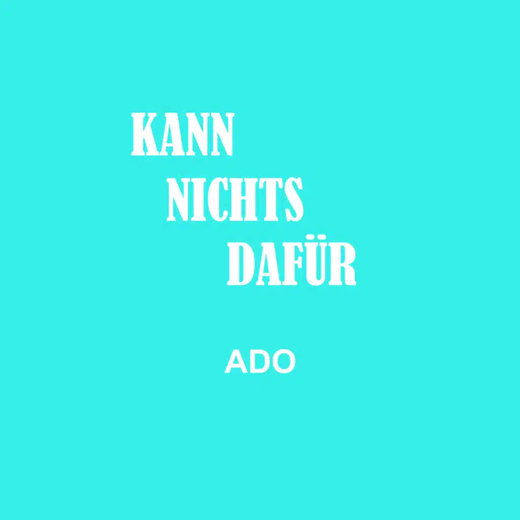 KANN NICHTS DAFÜR