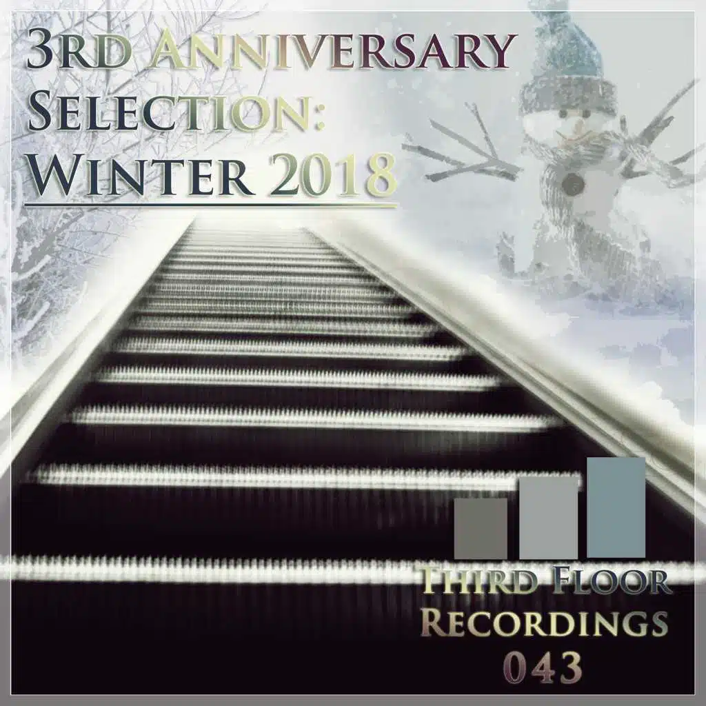 3rd Anniversary Selection: Winter 2018