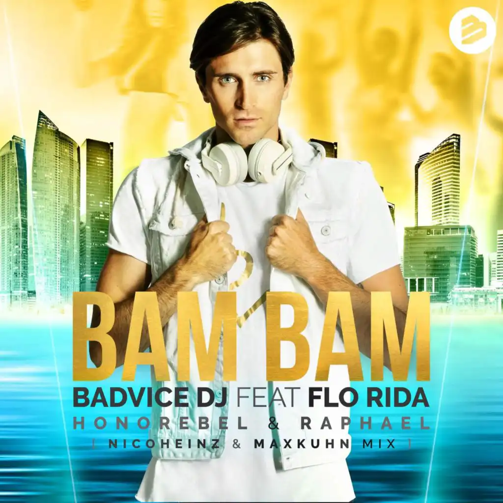Bam Bam feat. FLO RIDA, Honorebel & Raphael