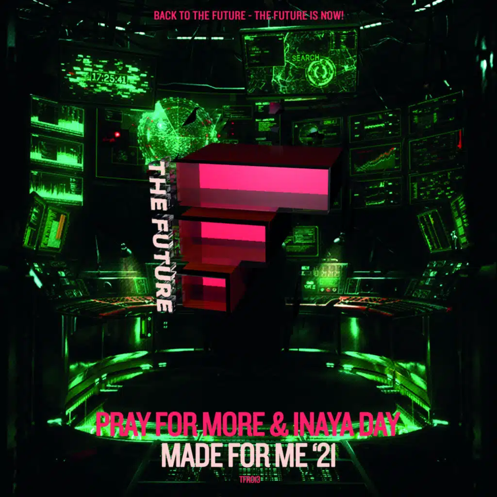 Made For Me (Pray For More's Classic Anthem Mix)