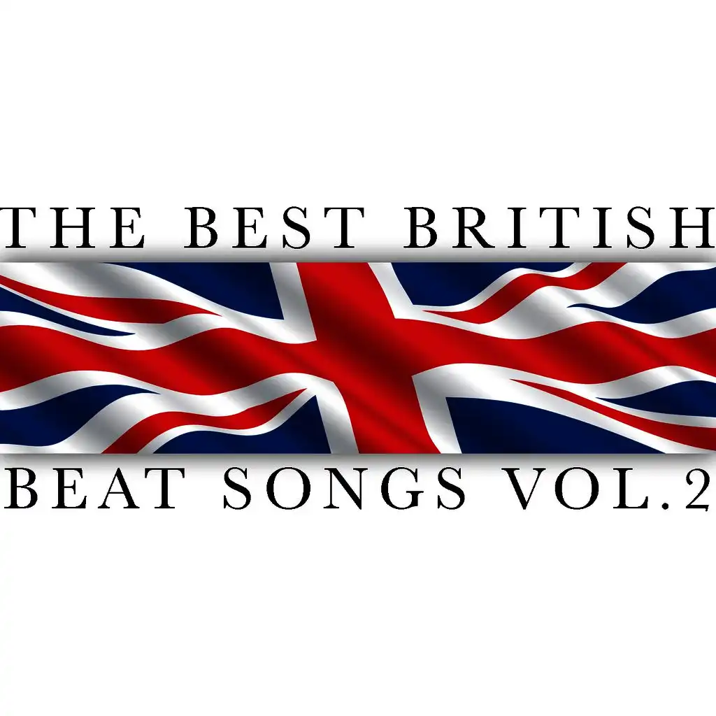 The Best British Beat Songs Vol. 2