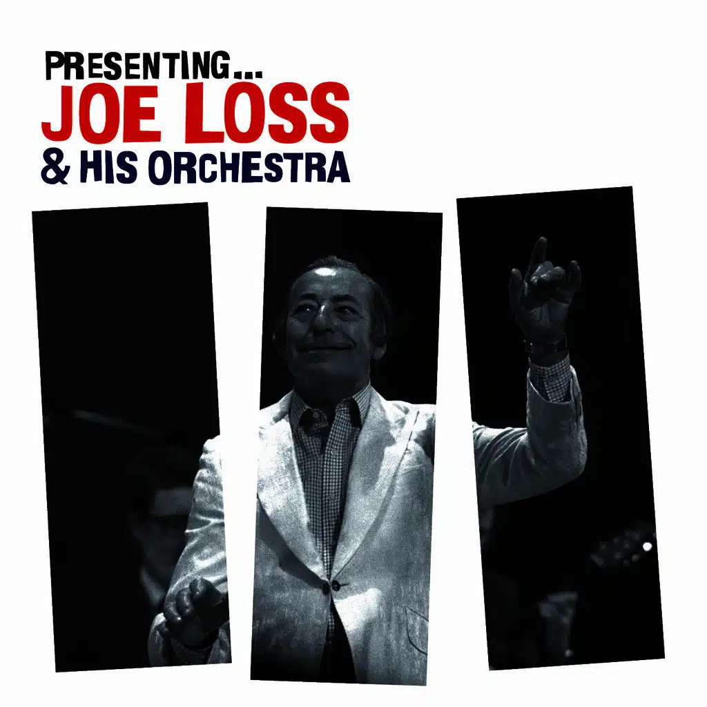 Presenting… Joe Loss & His Orchestra