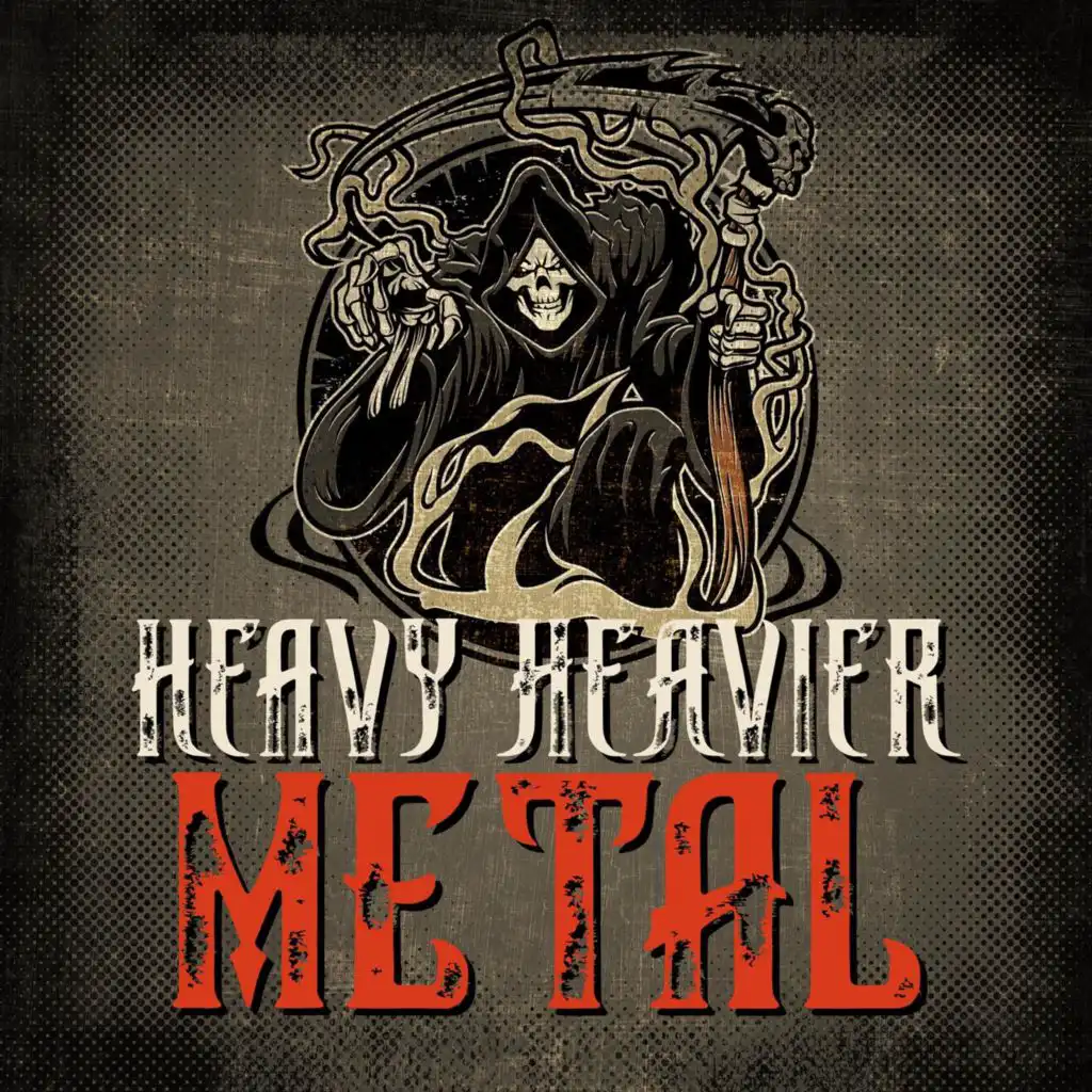 Heavy Heavier Metal