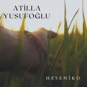 Heseniko (feat. Sinan Cem Eroglu)
