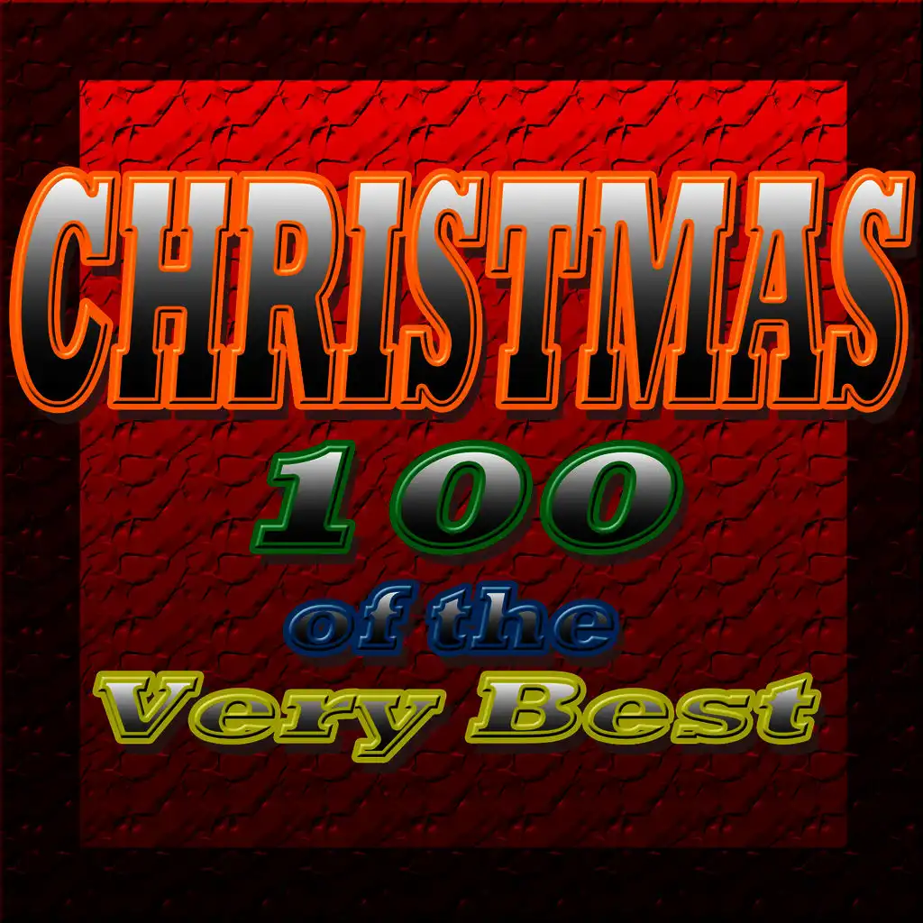 Christmas 100 of the Very Best