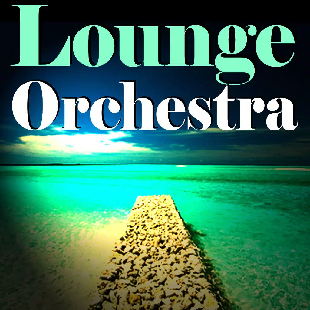 Lounge Orchestra