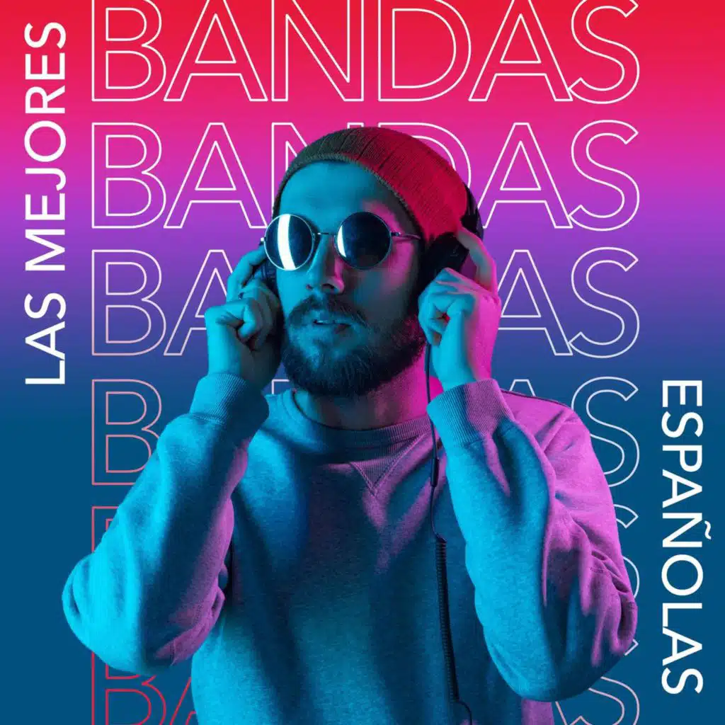 Las Mejores Bandas Españolas