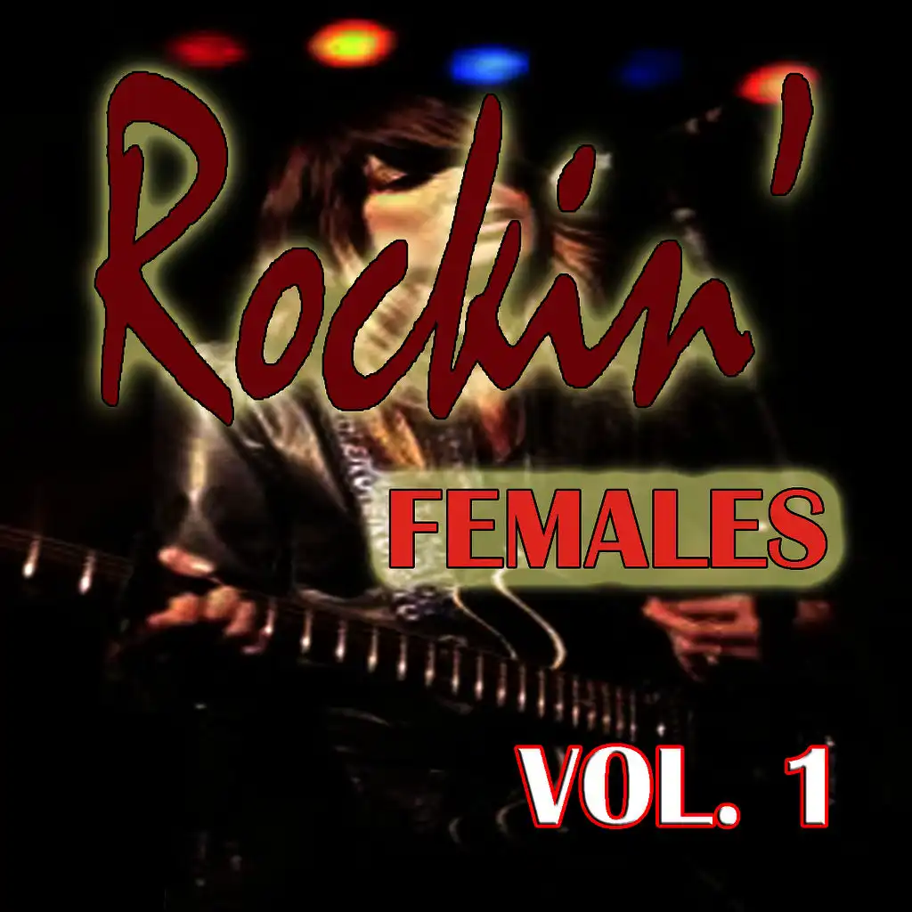 Rockin' Females, Vol. 1