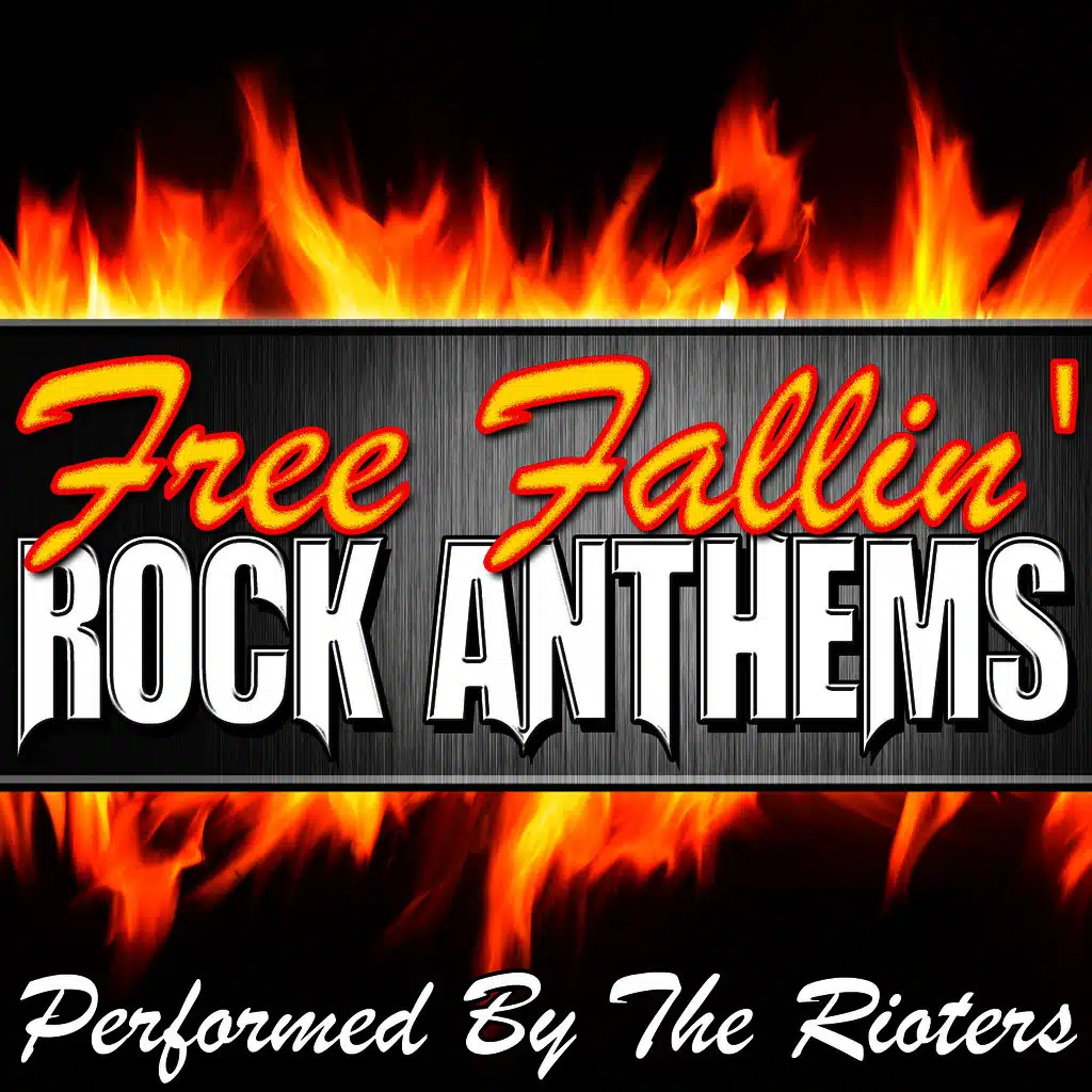 Free Fallin': Rock Anthems