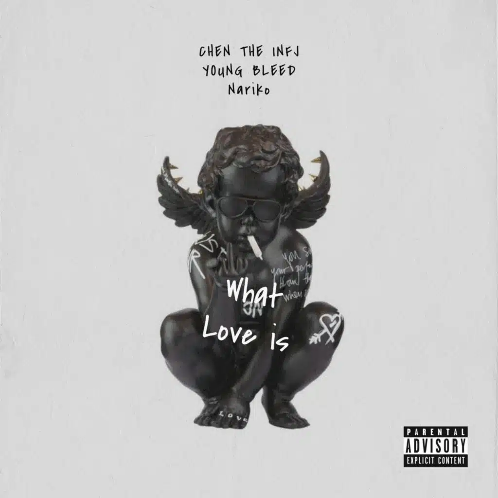 What love is (feat. Young Bleed & Nariko)
