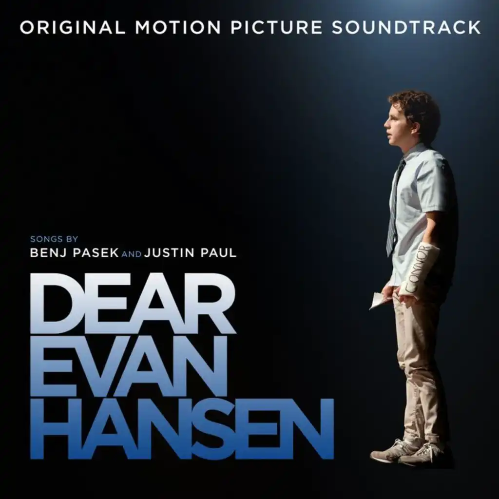If I Could Tell Her (From The “Dear Evan Hansen” Original Motion Picture Soundtrack)