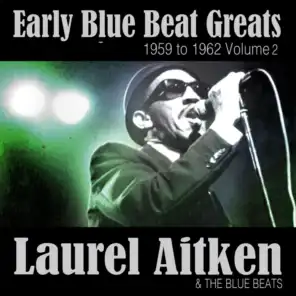 Laurel Aitken And The Blue Beats