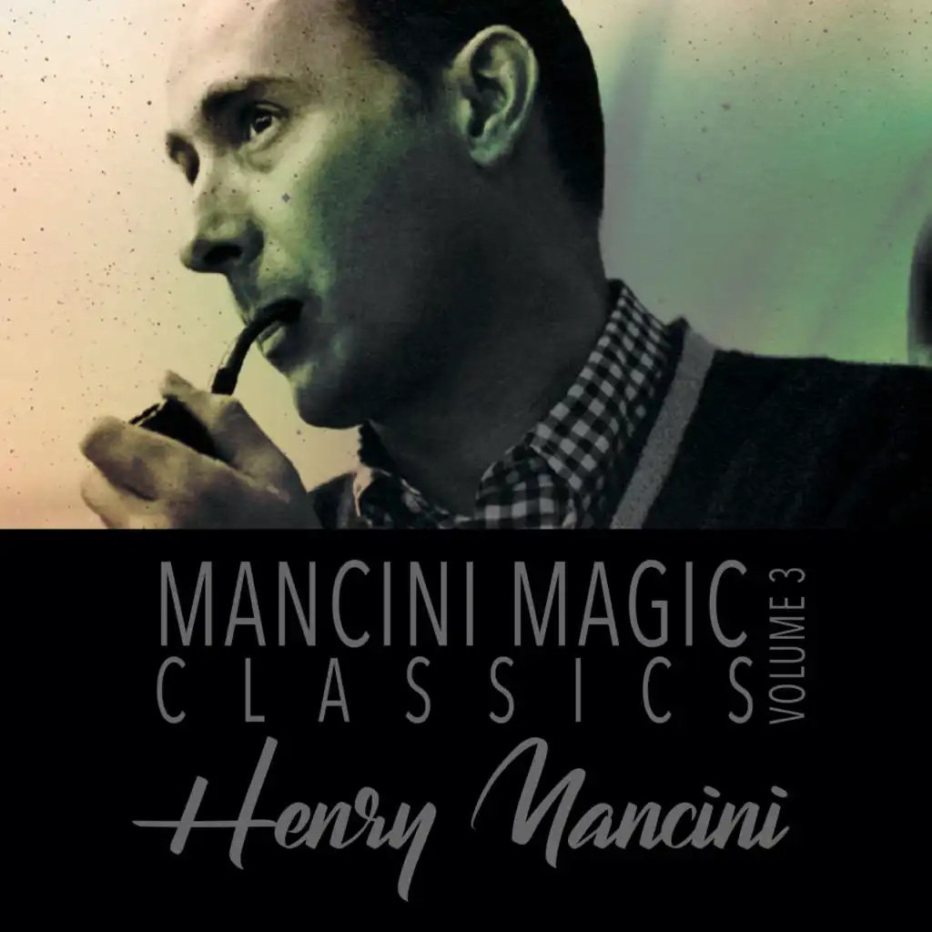 Mancini Magic Classics, Vol. 3