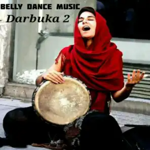 Belly Dance Music, Pt. 2 (Darbuka)