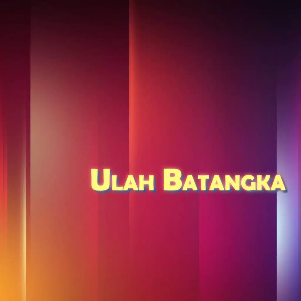 Ulah Batangka
