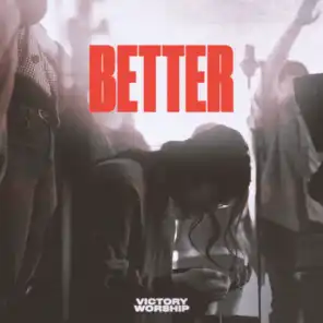 Better [Live]