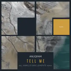 Tell Me (Kamilo Sanclemente Remix)