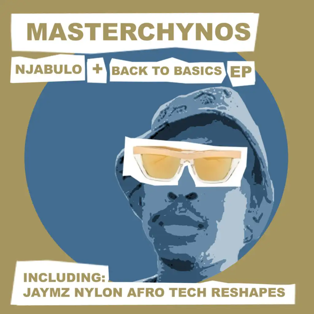 Njabulo (Jaymz Nylon Afro Tech ReShape)