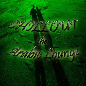 Chillout the Arabic Lounge
