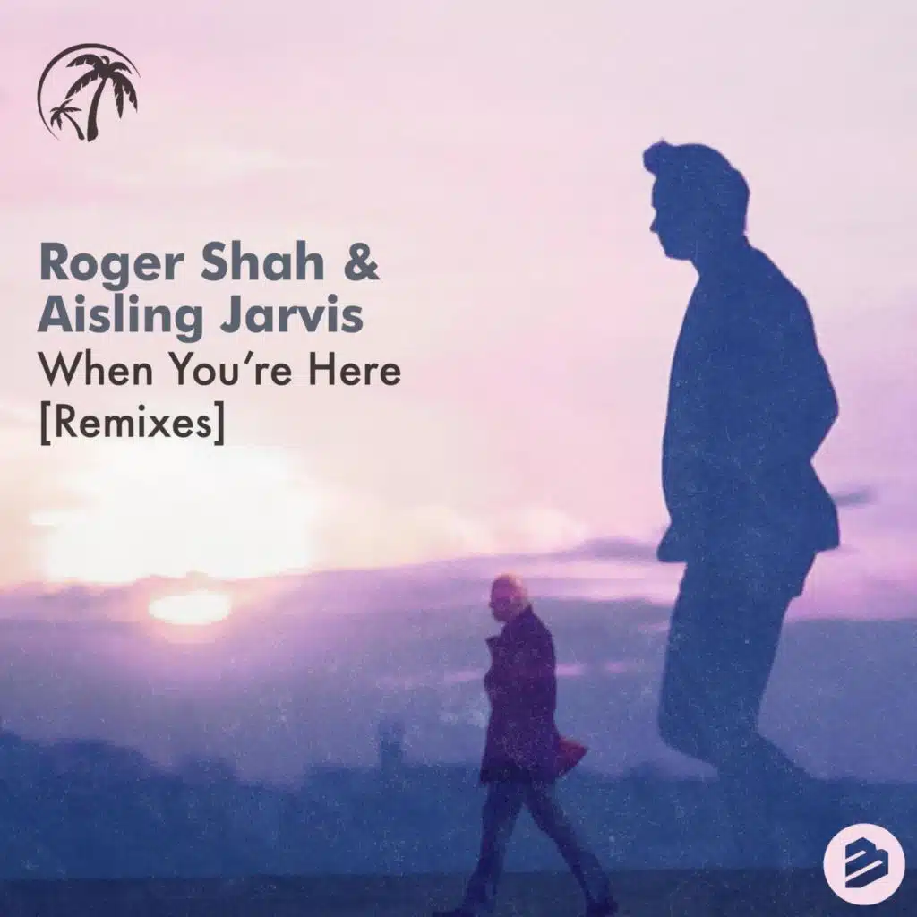 Roger Shah & Aisling Jarvis