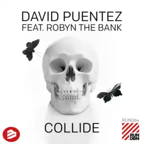 Collide (Radio Edit) feat. Robyn The Bank