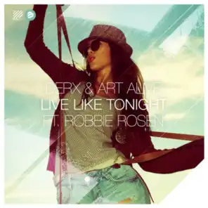 Live Like Tonight feat. Robbie Rosen