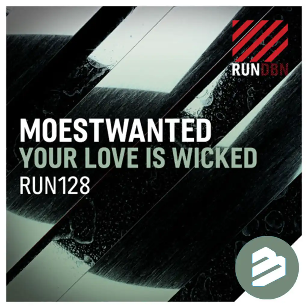 Your Love Is Wicked (Radio Edit)