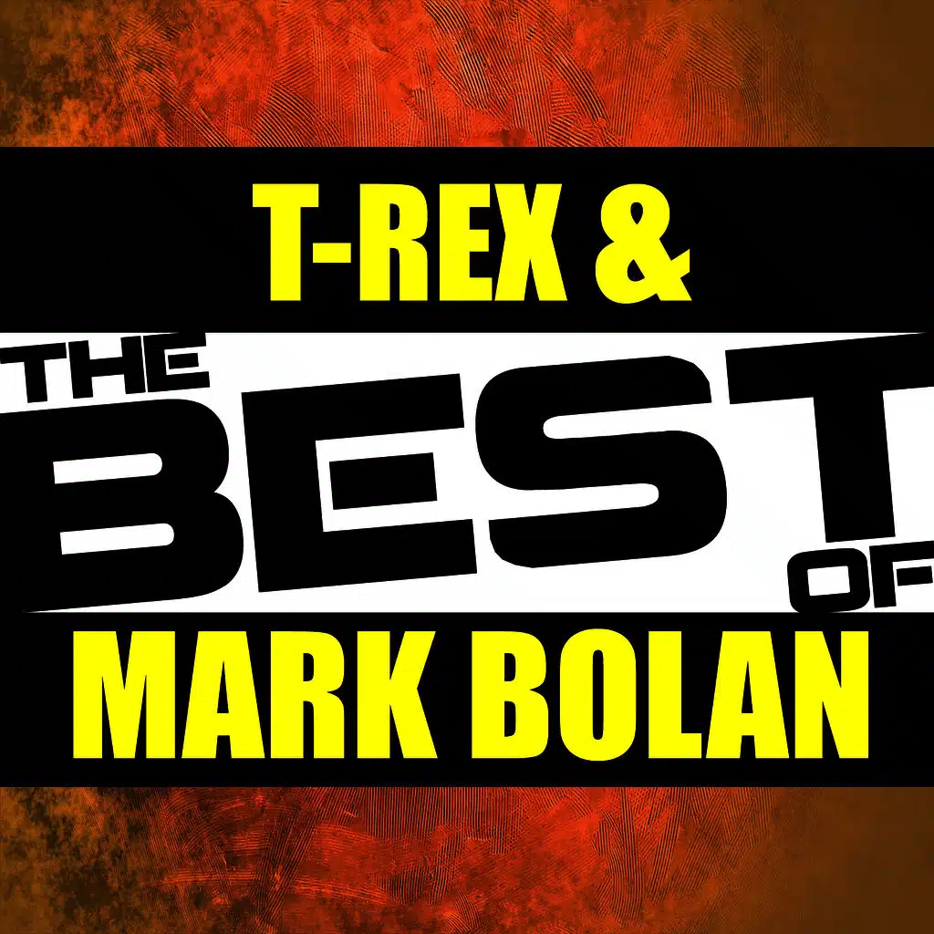 The Best of T-Rex & Marc Bolan (Live)