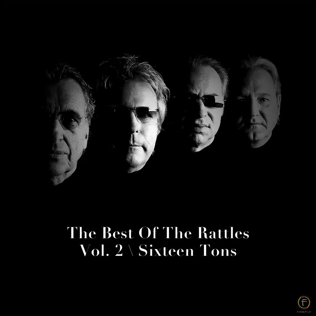 The Best of the Rattles Vol. 2: Sixteen Tons