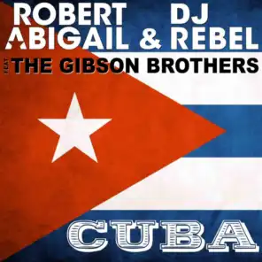 Cuba (Sonido & Starfunk Remix) [feat. The Gibson Brothers]