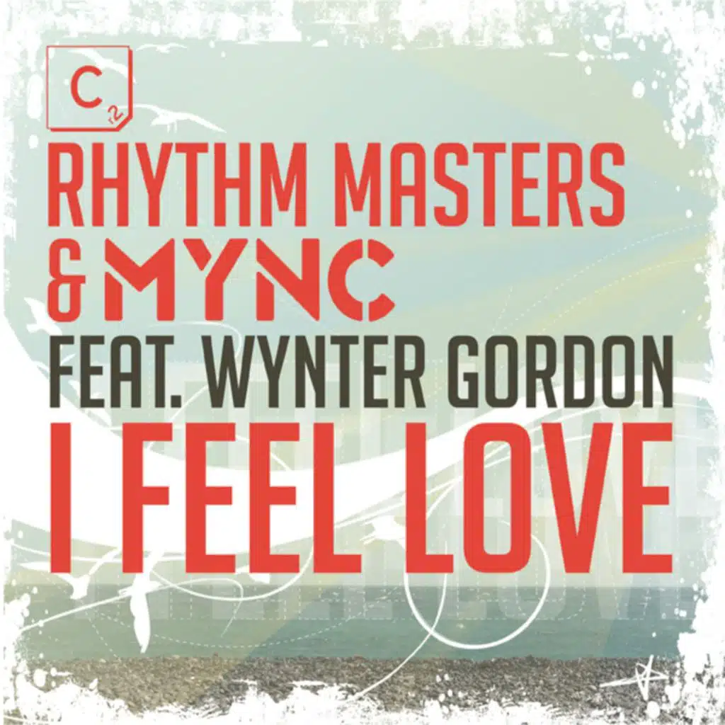 I Feel Love (feat. Wynter Gordon)