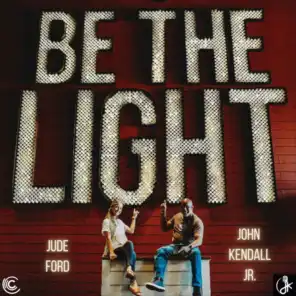 Be the Light (feat. Jude Ford)