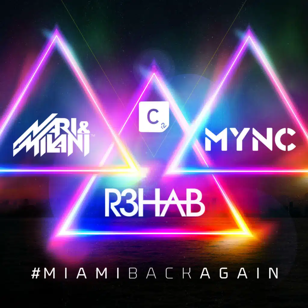 R3hab, Nari & Milani & MYNC